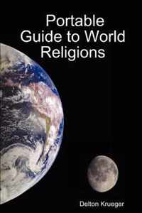 Portable Guide to World Religions