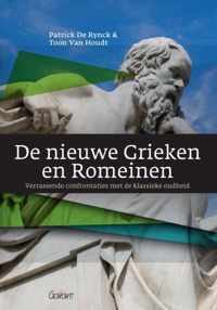 De nieuwe Grieken en Romeinen