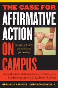 The Case for Affirmative Action on Campus