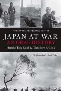 Japan At War: An Oral History