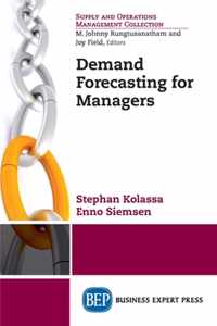 Demand Forecasting for Managers