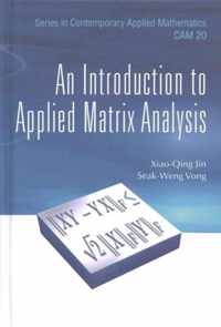 Introduction To Applied Matrix Analysis, An