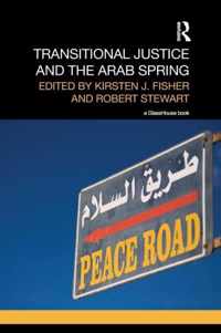 Transitional Justice and the Arab Spring