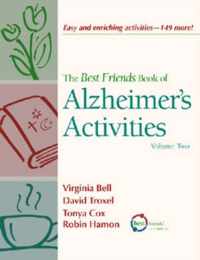 The Best Friends Book of Alzheimer's Activities, Volume Two