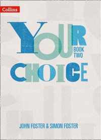 Your Choice - Student Book Two