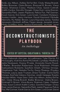 The Deconstructionists Playbook