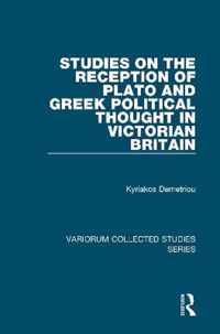 Studies on the Reception of Plato and Greek Political Thought in Victorian Britain