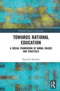 Towards Rational Education