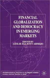 Financial Globalization and Democracy in Emerging Markets