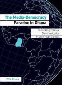 The Media-Democracy Paradox in Ghana