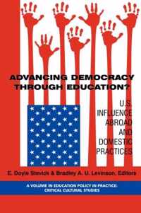 Advancing Democracy Through Education?