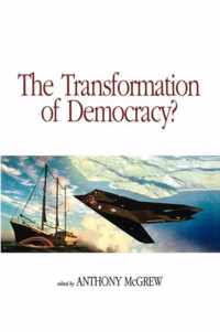 The Transformation of Democracy?