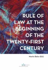 Rule of Law at the Beginning of the Twenty-First Century