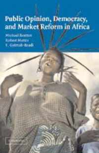 Public Opinion, Democracy, and Market Reform in Africa