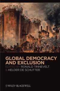 Global Democracy and Exclusion