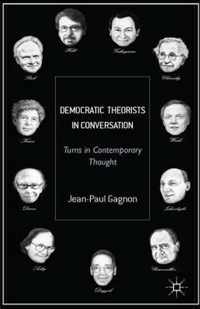 Democratic Theorists in Conversation