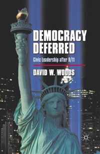 Democracy Deferred