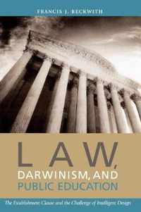 Law, Darwinism, and Public Education