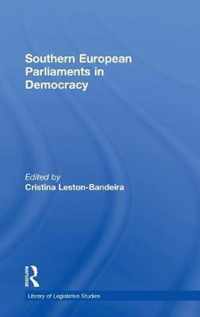 Southern European Parliaments in Democracy