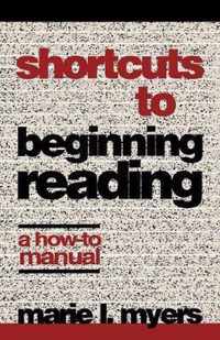 Shortcuts to Beginning Reading