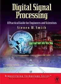 Digital Signal Processing: A Practical Guide for Engineers and Scientists