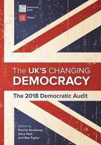 The UK's Changing Democracy: The 2018 Democratic Audit