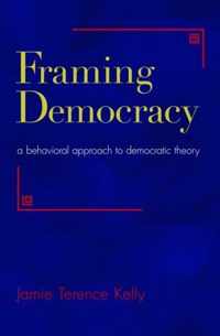 Framing Democracy