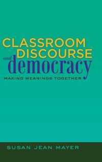 Classroom Discourse & Democracy