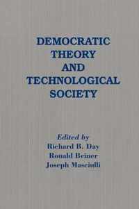 Democratic Theory and Technological Society