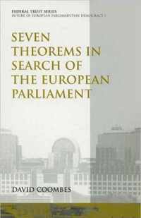 Seven Theorems in Search of the European Parliament