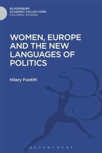 Women, Europe and the New Languages of Politics