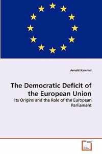 The Democratic Deficit of the European Union