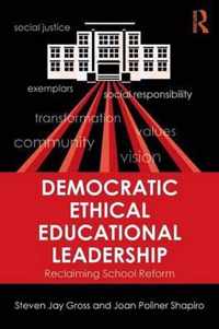 Democratic Ethical Educational Leadership