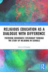 Religious Education as a Dialogue with Difference