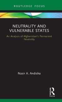 Neutrality and Vulnerable States