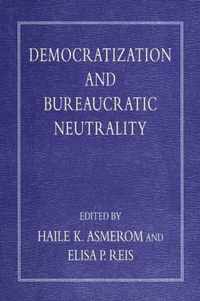 Democratization and Bureaucratic Neutrality