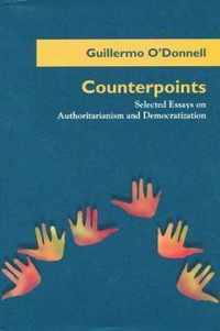 Counterpoints: Selected Essays on Authoritarianism and Democratization