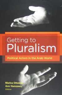 Getting to Pluralism