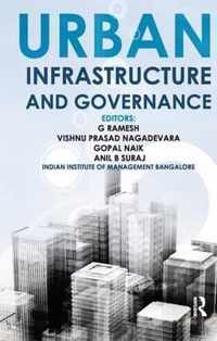 Urban Infrastructure and Governance