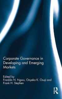 Corporate Governance in Developing and Emerging Markets