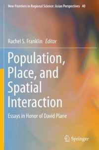 Population Place and Spatial Interaction