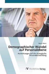 Demographischer Wandel auf Personalebene