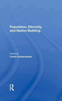 Population, Ethnicity, And Nation-building