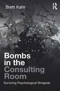 Bombs in the Consulting Room