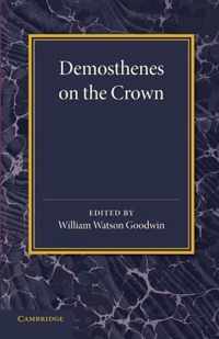 Demosthenes on the Crown