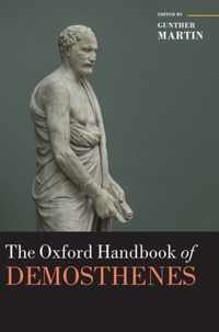 The Oxford Handbook of Demosthenes