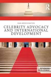 Celebrity Advocacy and International Development