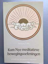 Kum Nye meditatieve bewegingsoefeningen