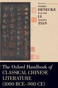 The Oxford Handbook of Classical Chinese Literature