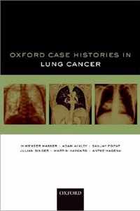 Oxford Case Histories in Lung Cancer